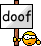 Doof :dumb: